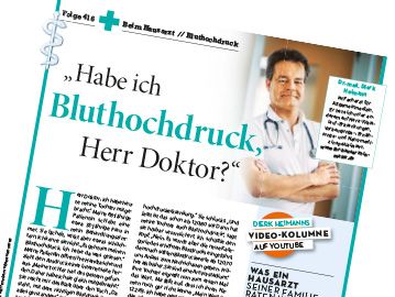 Habe ich <strong>Bluthochdruck,</strong> Herr Doktor?